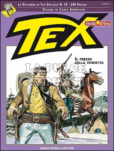 TEX STELLA D'ORO #    19: IL PREZZO DELLA VENDETTA